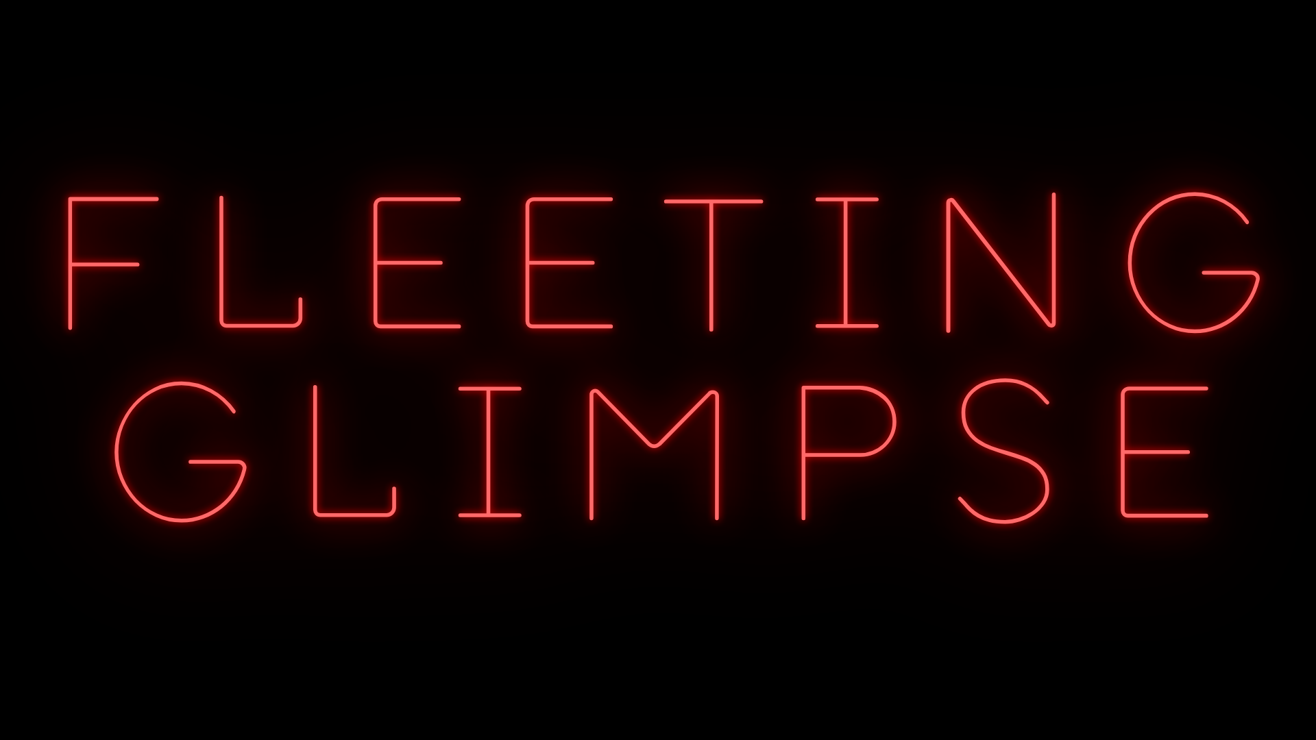 Fleeting Glimpse