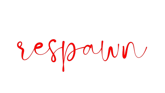 Respawn